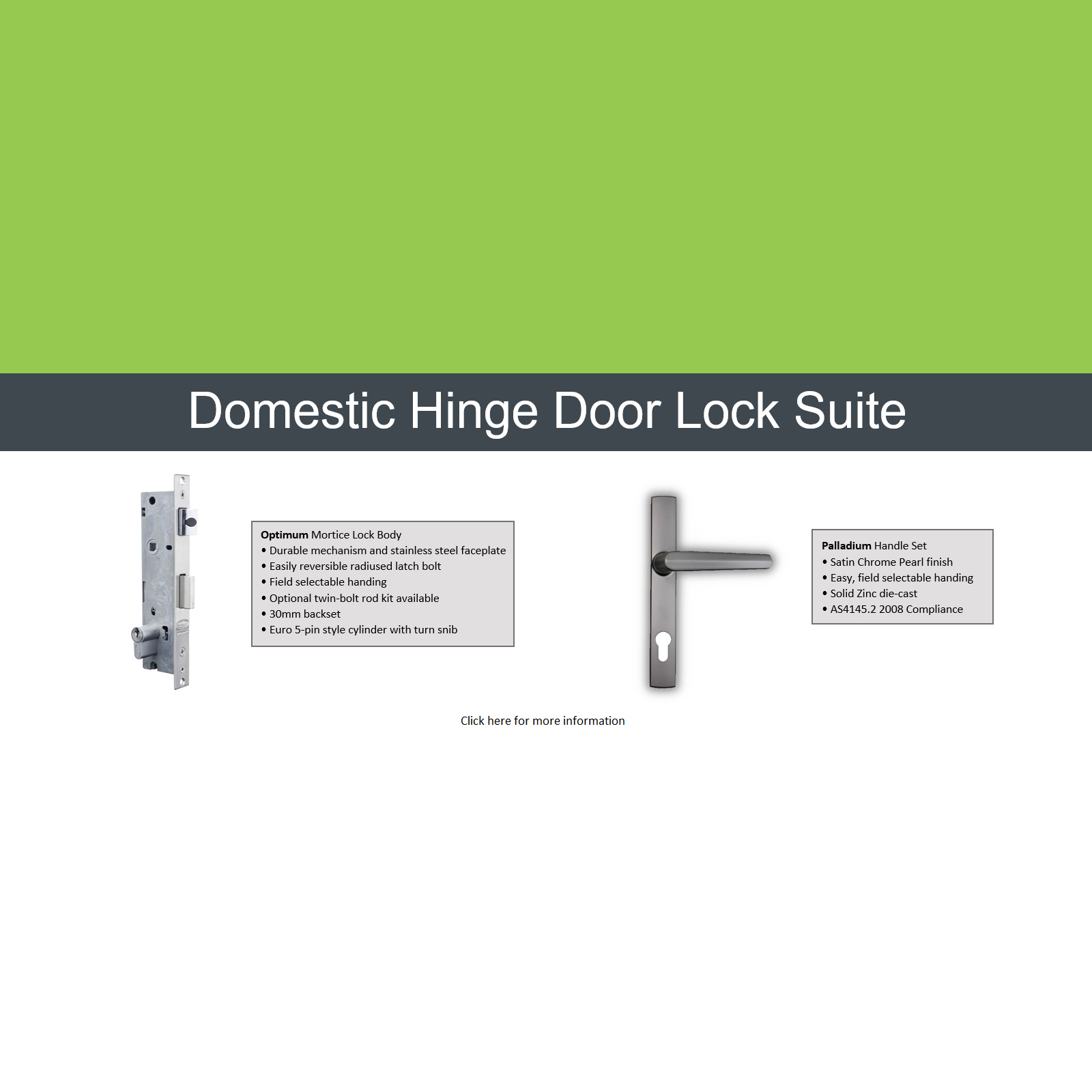 Domestic Hinge Door Lock Suite now available